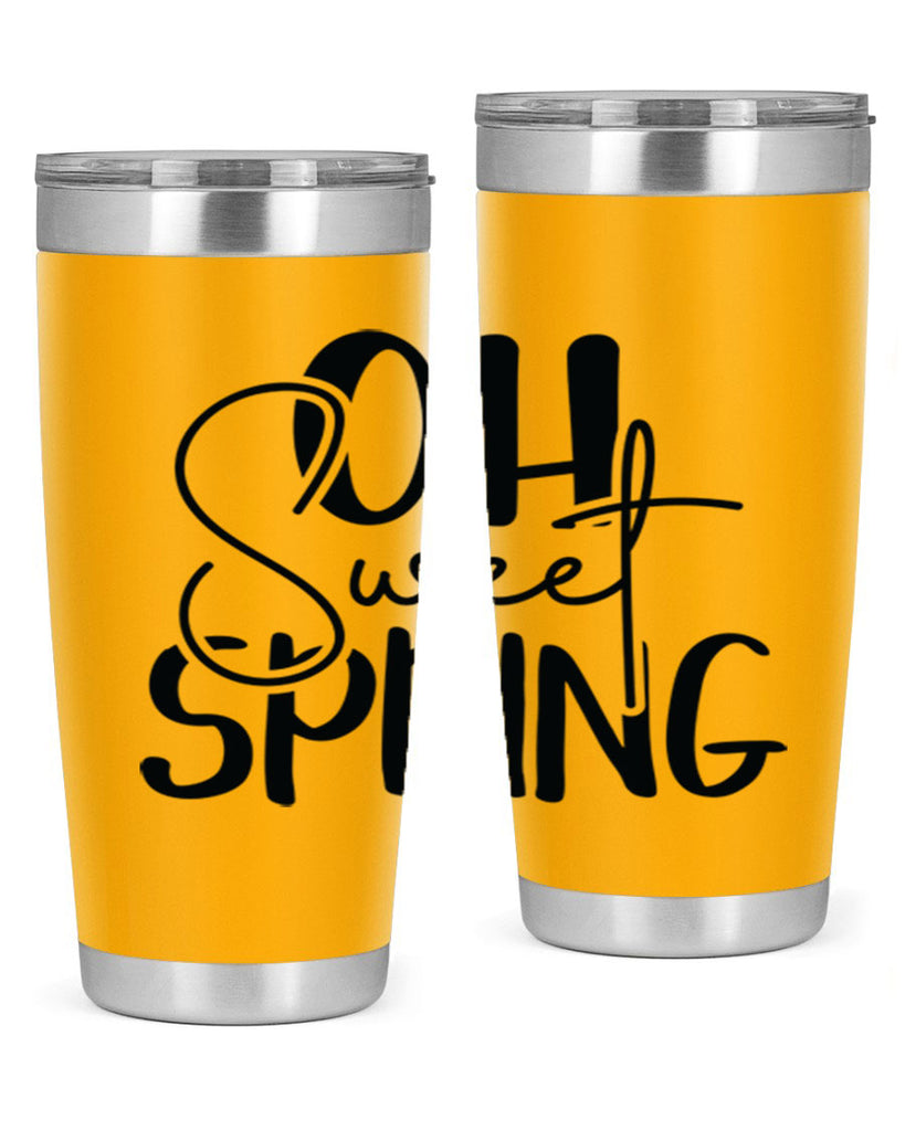 Oh Sweet Spring 375#- spring- Tumbler