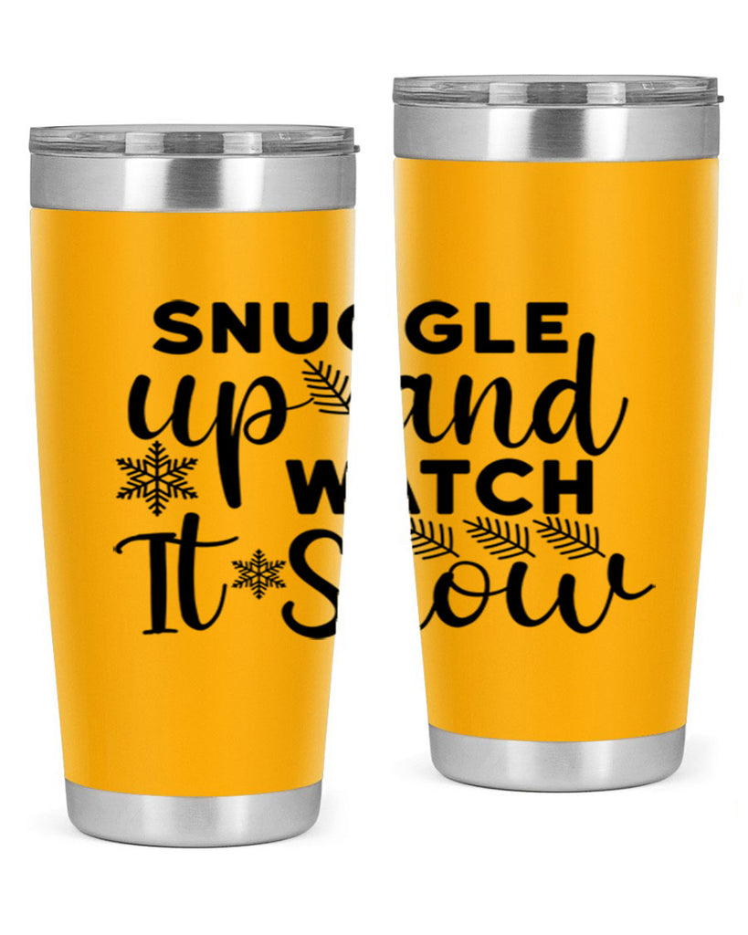 Snuggle Up And Watch It 390#- winter- Tumbler