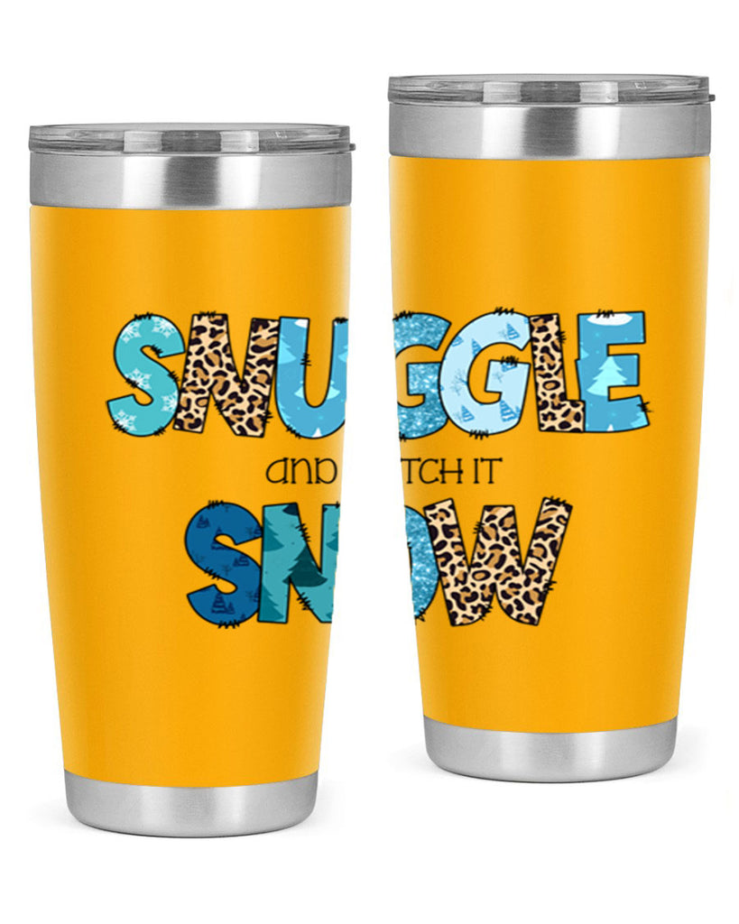 Snuggle and watch it snow 392#- winter- Tumbler