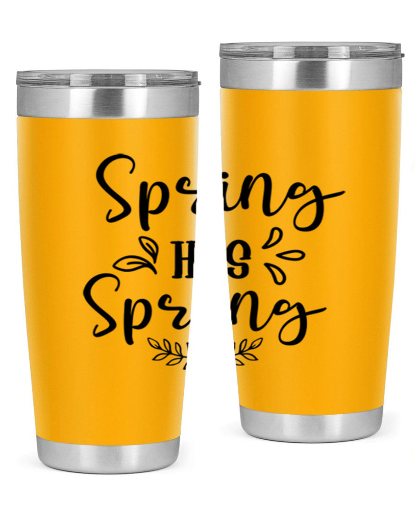 Spring Has Sprung 434#- spring- Tumbler