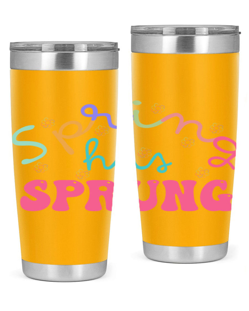 Spring has sprung436#- spring- Tumbler