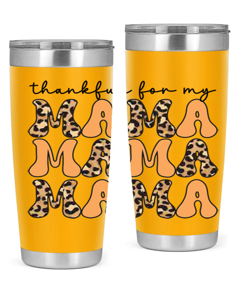 Thankful for my mama 601#- fall- Tumbler