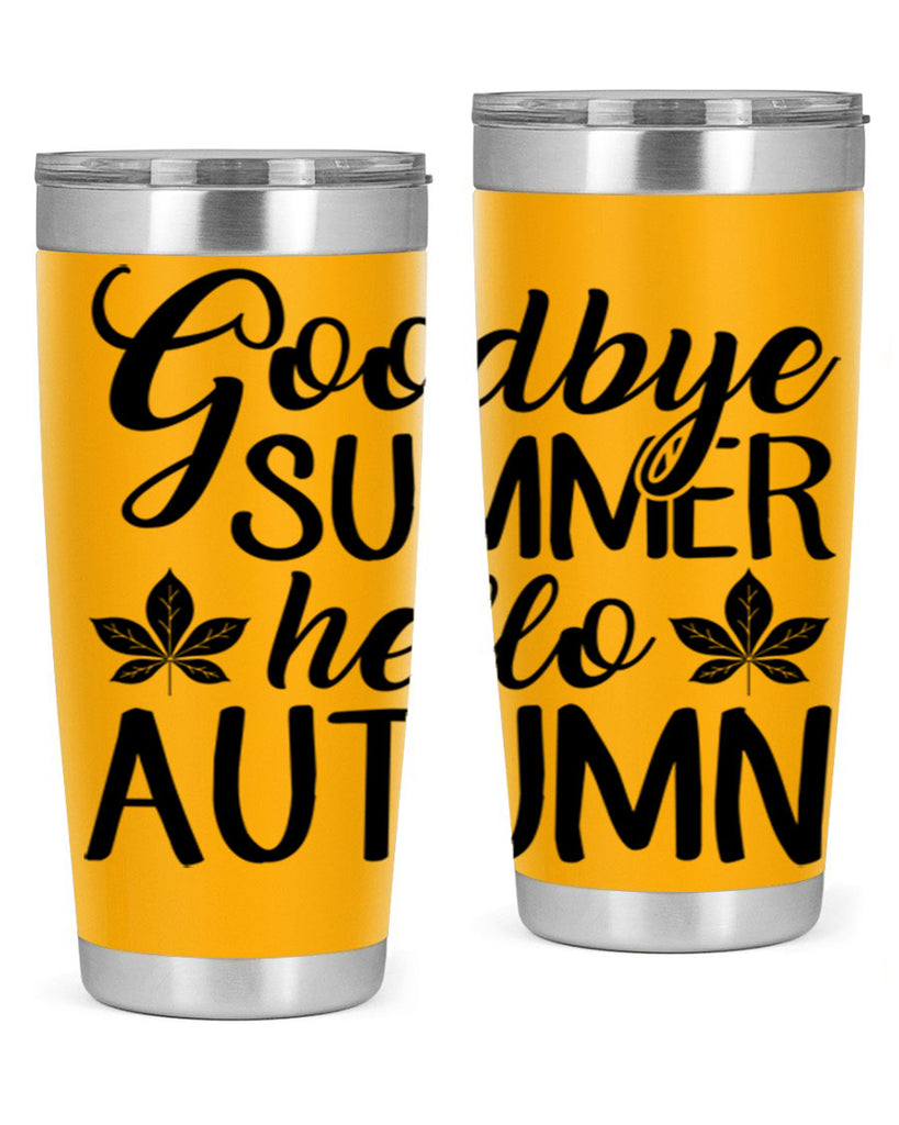 goodbye summer hello autumn 213#- fall- Tumbler