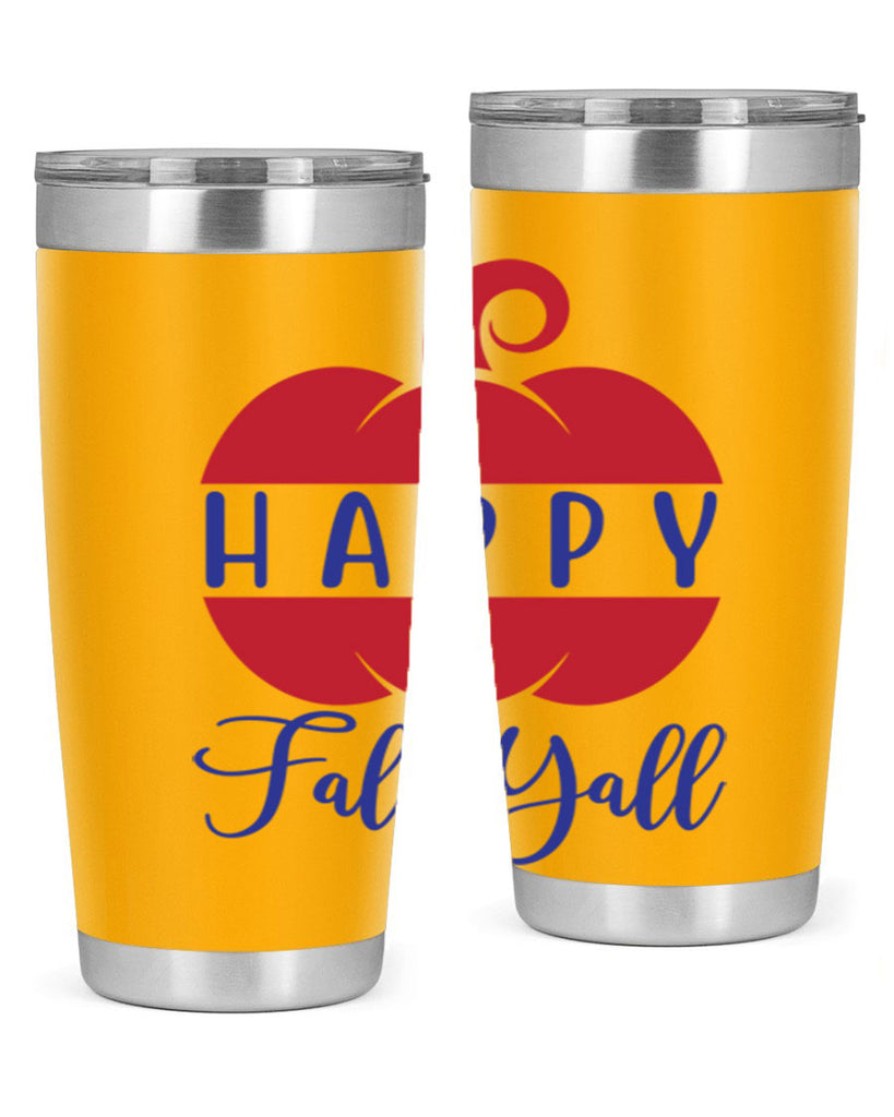 happy fall yall 232#- fall- Tumbler