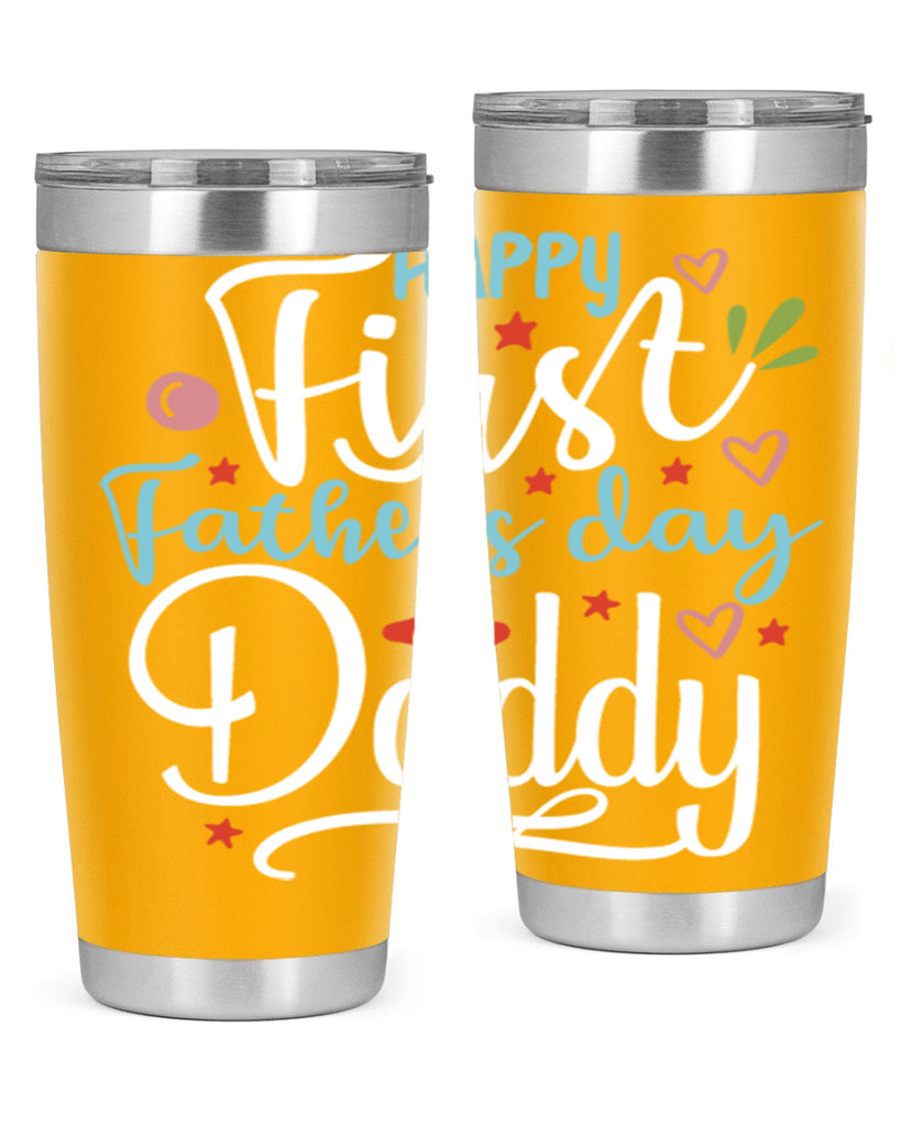 happy first fathers day daddy 89#- fathers day- Tumbler