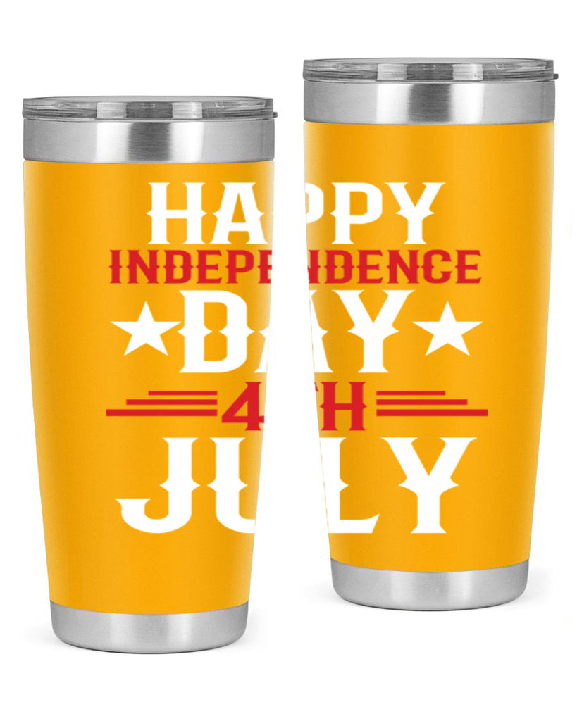 happy independence day th july Style 104#- Fourt Of July- Tumbler