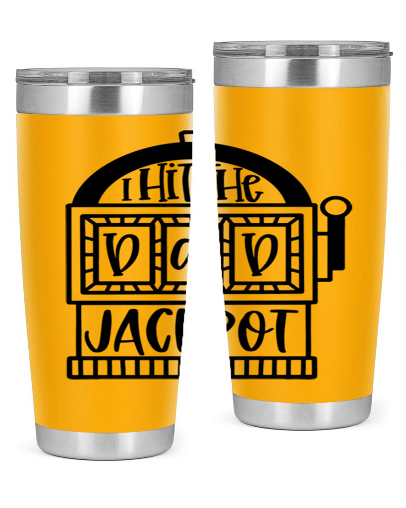 i hit the dad jackpot 43#- fathers day- Tumbler