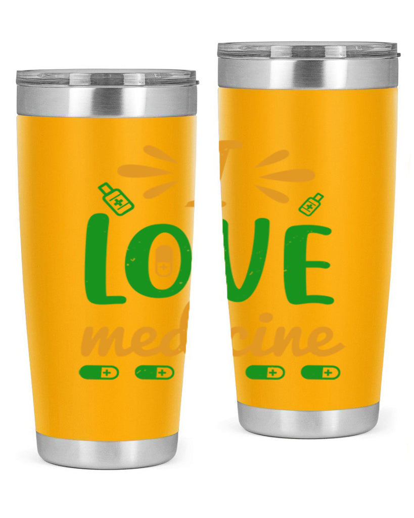 i love medicine Style 45#- medical- tumbler