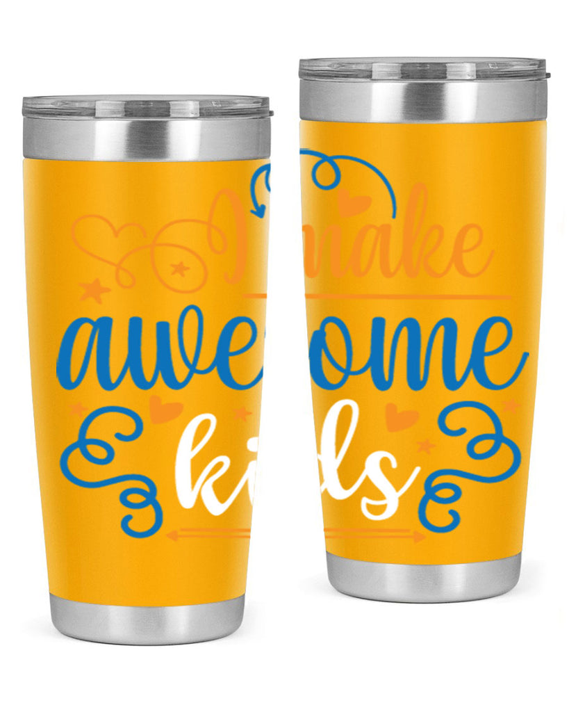 i make awesome kids 88#- fathers day- Tumbler