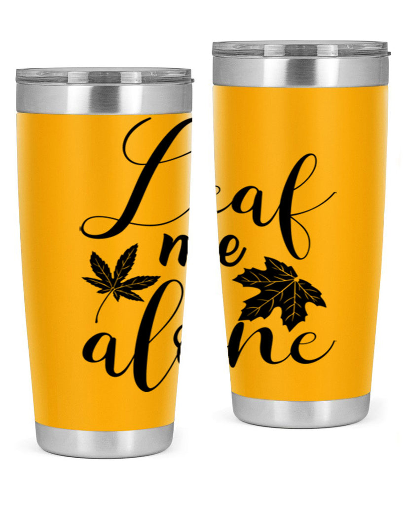 leaf me alone 387#- fall- Tumbler
