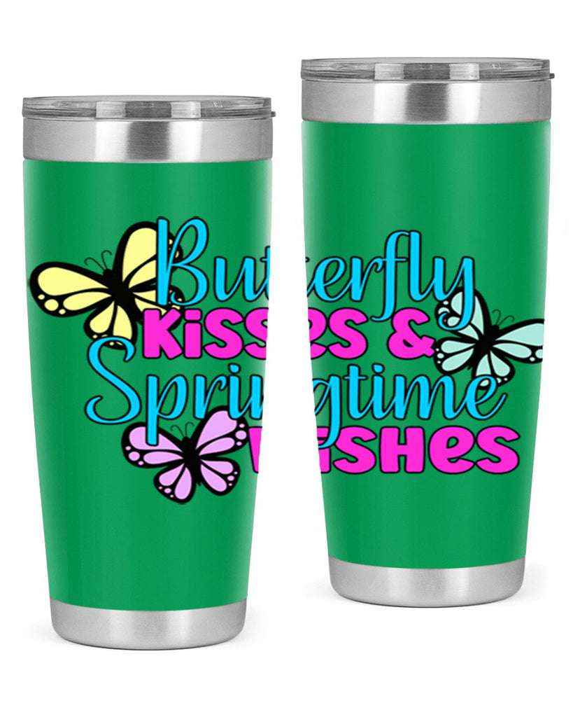 Butterfly kisses & springtime wishes95#- spring- Tumbler