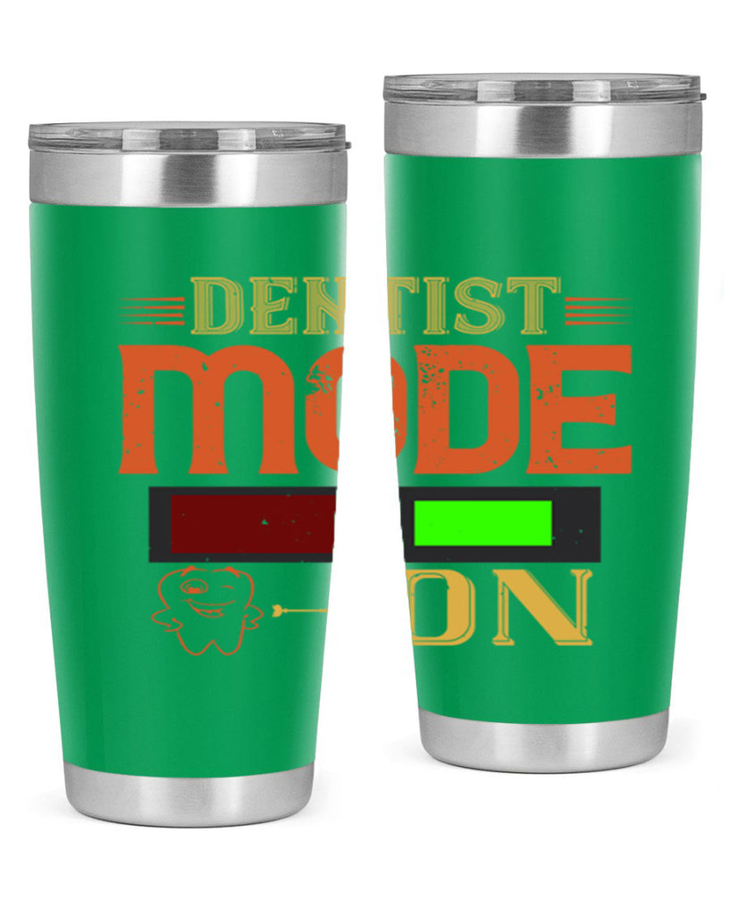 Dentist mode on Style 44#- dentist- tumbler