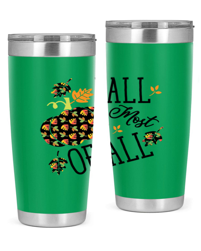 Fallmostofall 160#- fall- Tumbler