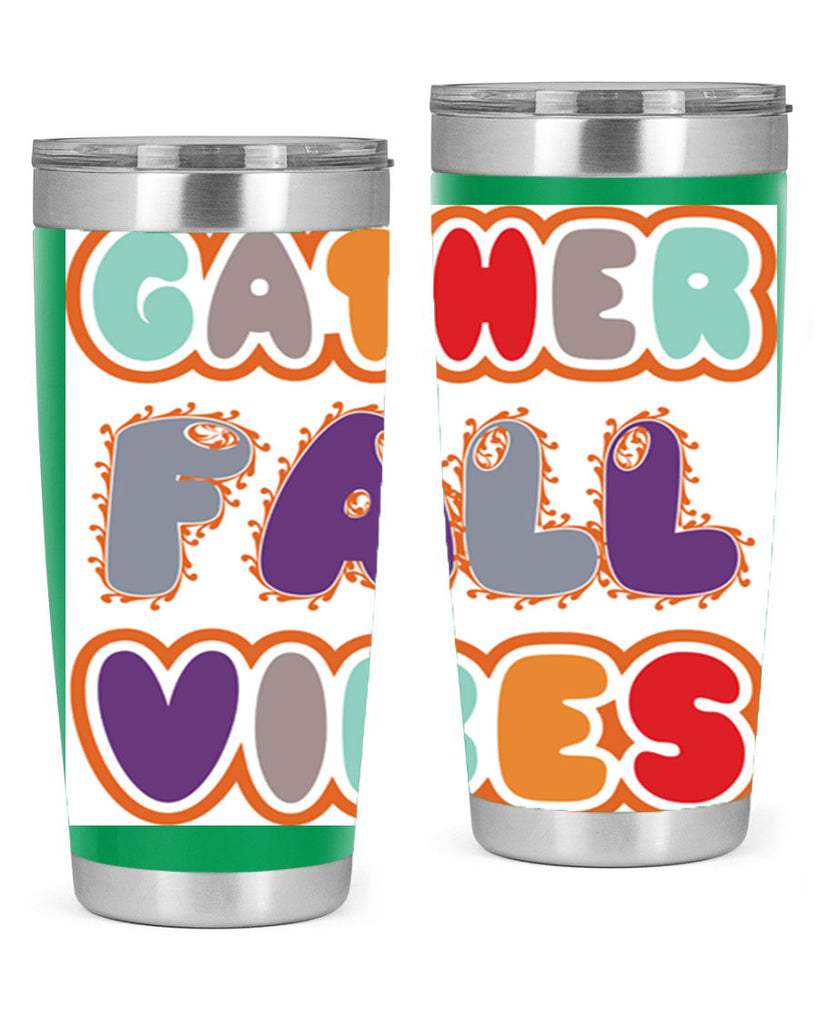 GatherFallVibesdesign 190#- fall- Tumbler