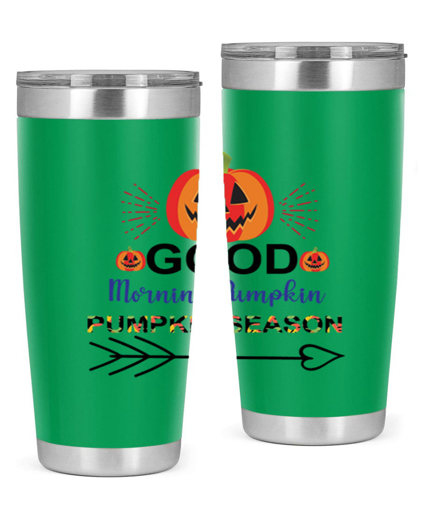 Goodmorningpumpkinpumpkinseason 210#- fall- Tumbler