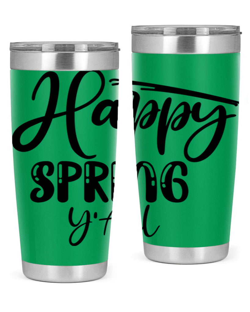 HAPPY SPRING YALL  179#- spring- Tumbler