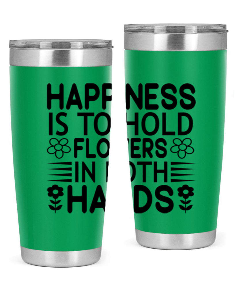 Happiness is to hold flowers 154#- spring- Tumbler