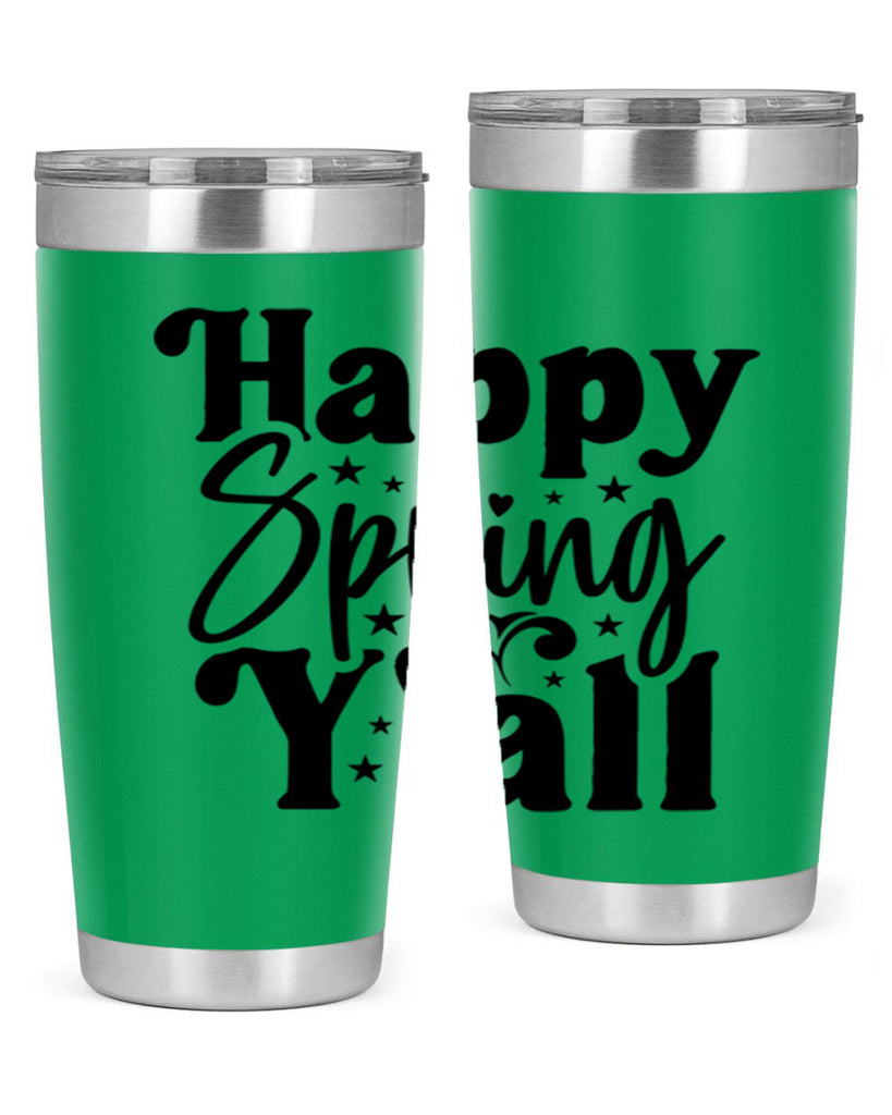 Happy Spring Y'all 164#- spring- Tumbler