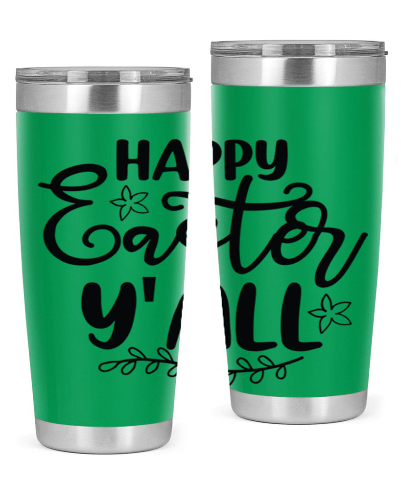 Happy easter yall  177#- spring- Tumbler