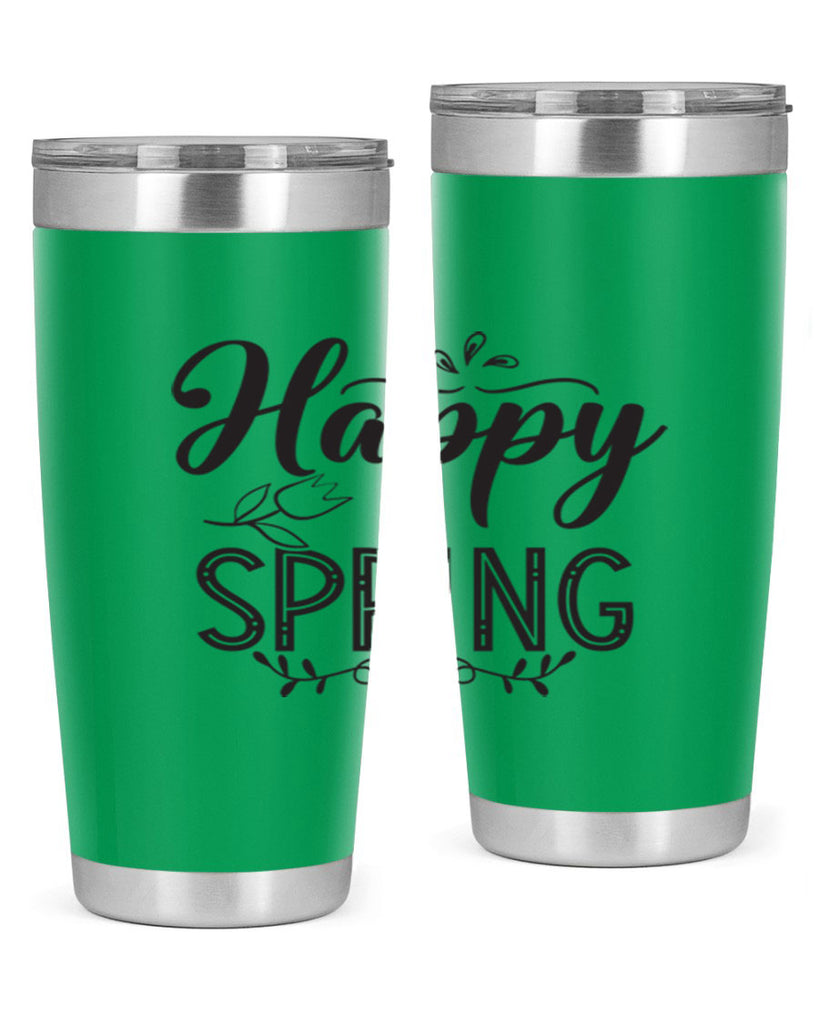 Happy spring175#- spring- Tumbler