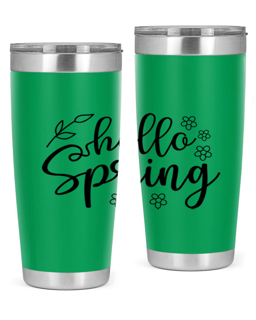 Hello spring  225#- spring- Tumbler