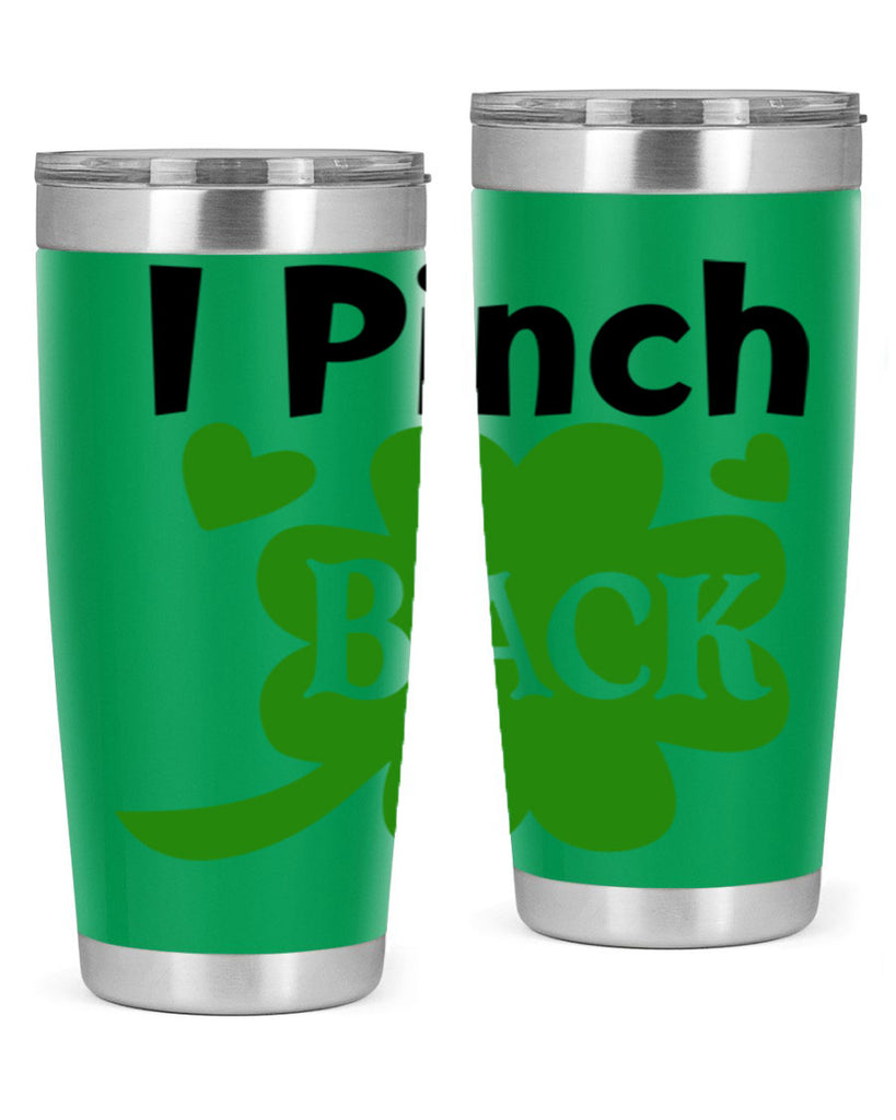 I Pinch Back Style 158#- St Patricks Day- Tumbler