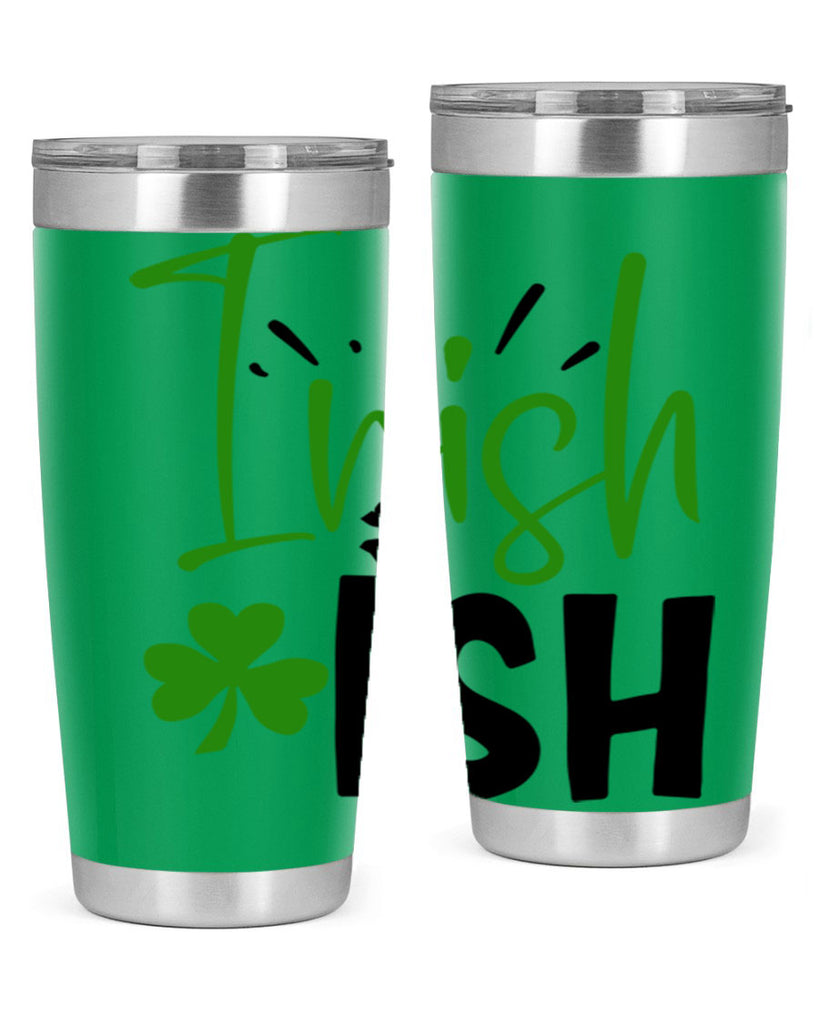 Irish Ish Style 157#- St Patricks Day- Tumbler
