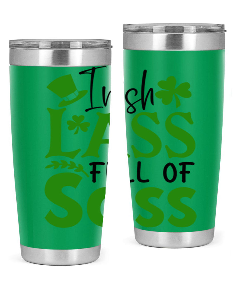 Irish Lass Full Of Sass Style 155#- St Patricks Day- Tumbler