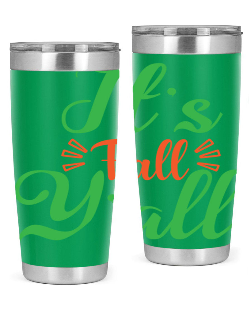 It s Fall Y All 367#- fall- Tumbler