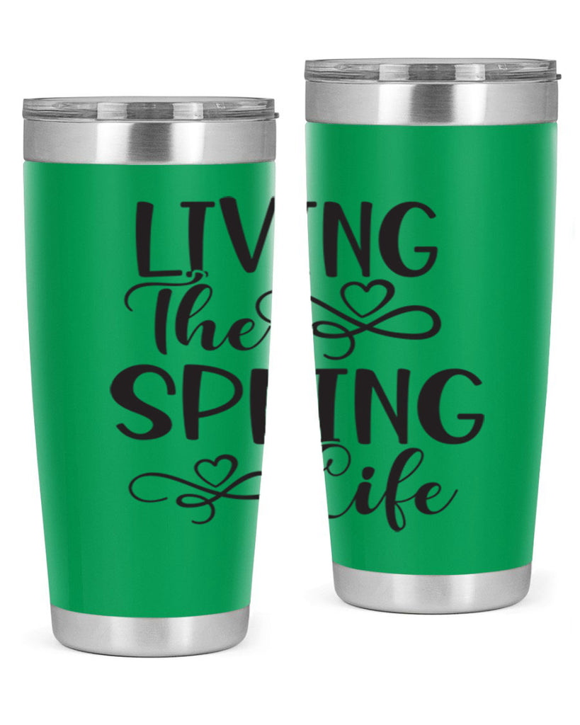 Living the spring life323#- spring- Tumbler