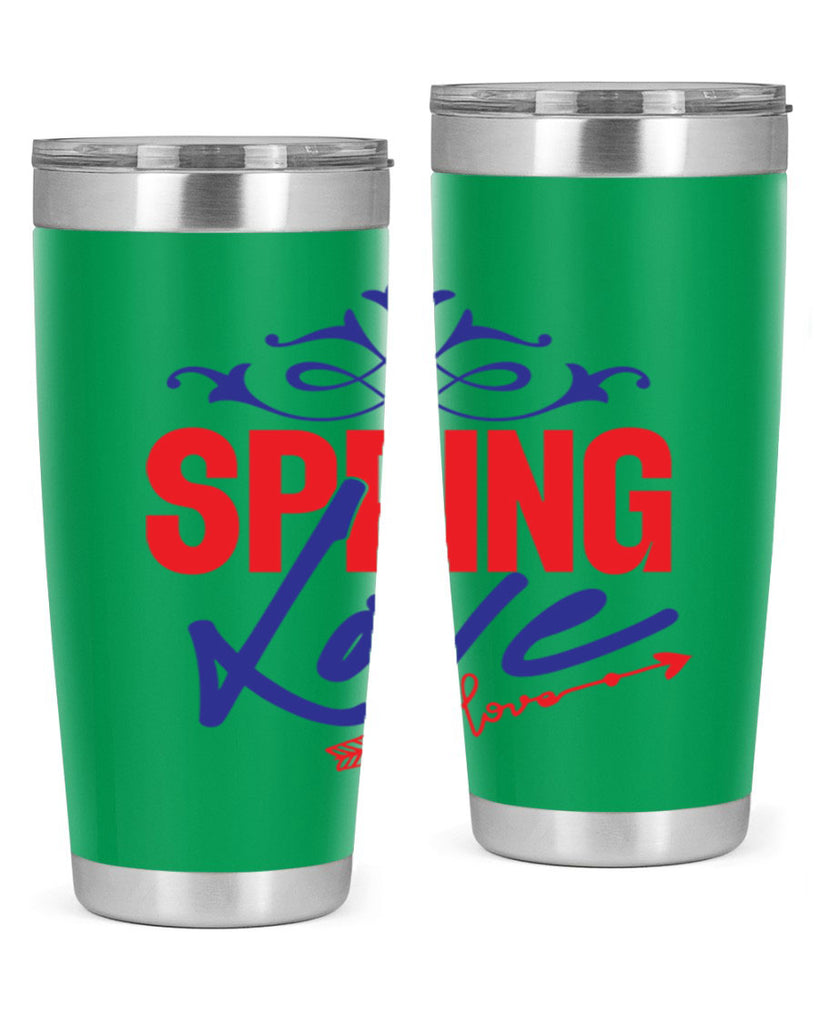 Love Spring 331#- spring- Tumbler