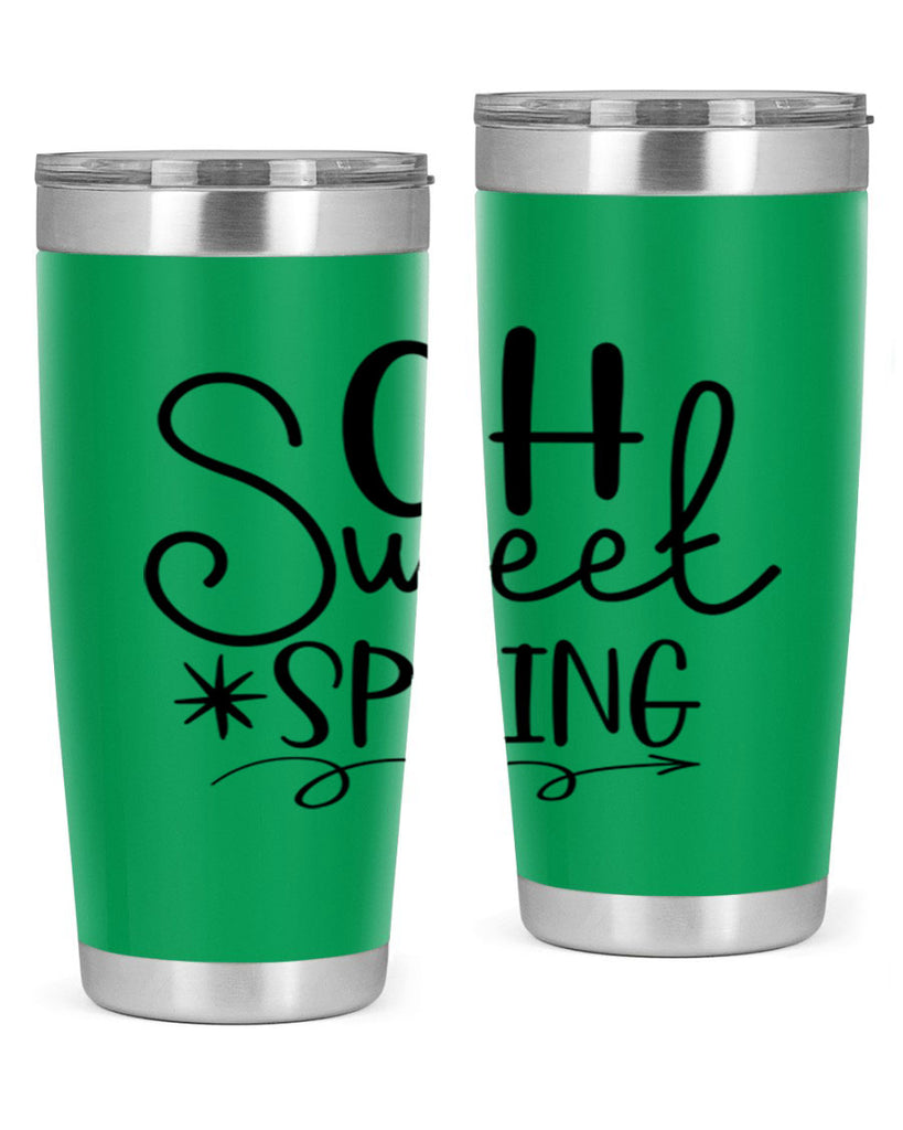 Oh Sweet Spring 372#- spring- Tumbler