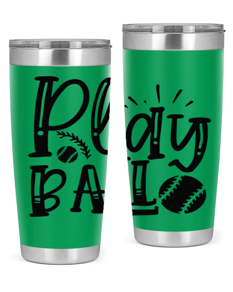Play ball 2032#- baseball- Tumbler