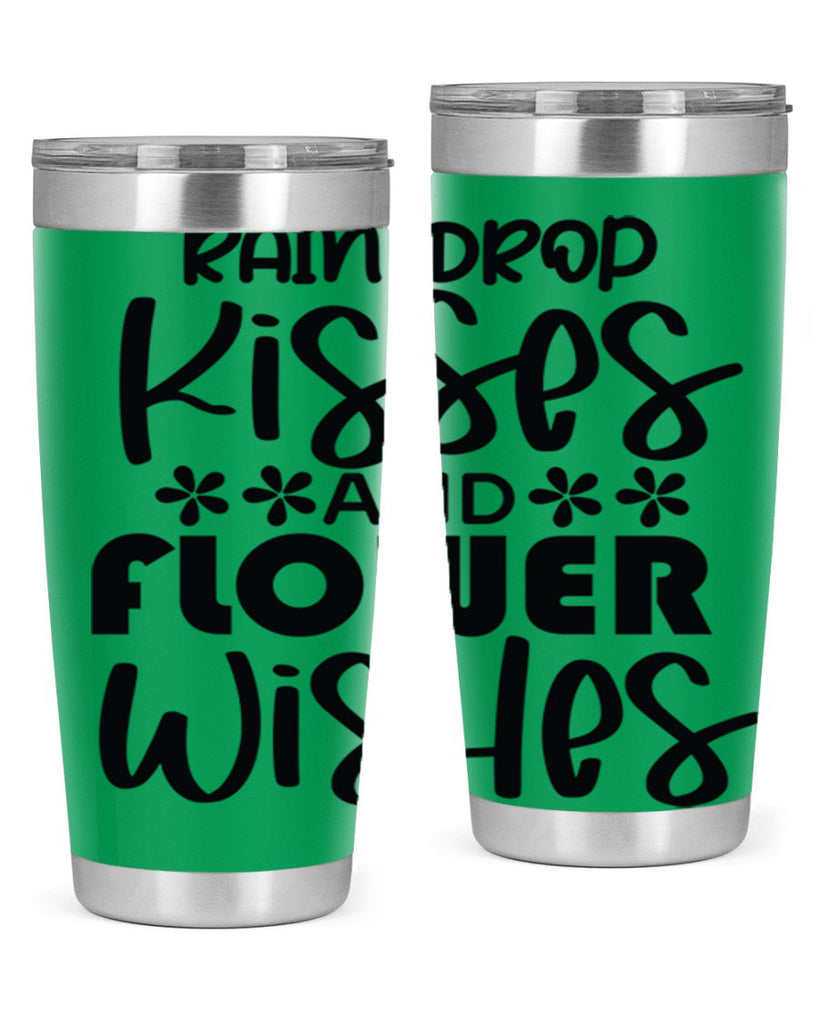Rain drop kisses and flower 398#- spring- Tumbler