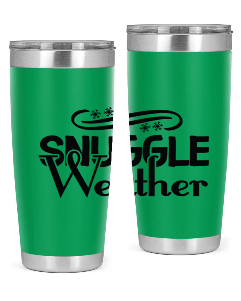 Snuggle Weather 388#- winter- Tumbler