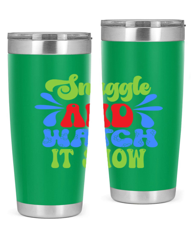 Snuggle and watch it snow 378#- winter- Tumbler