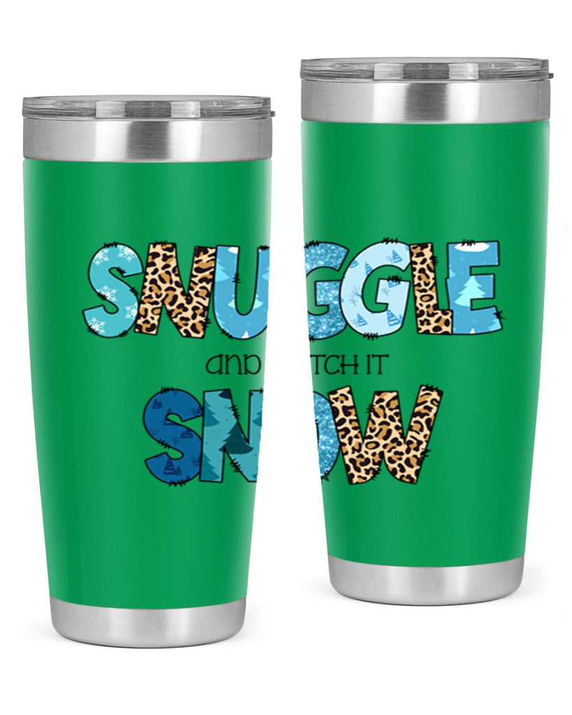 Snuggle and watch it snow 392#- winter- Tumbler