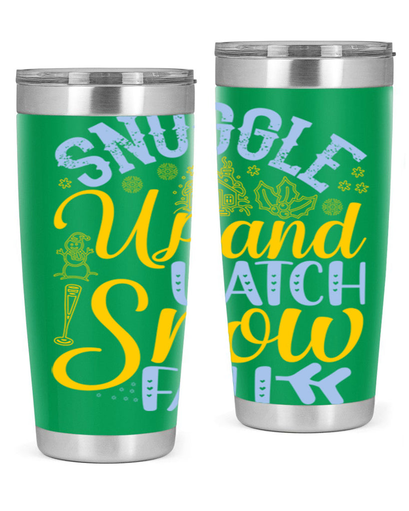 Snuggle up and watch snow fall385#- winter- Tumbler