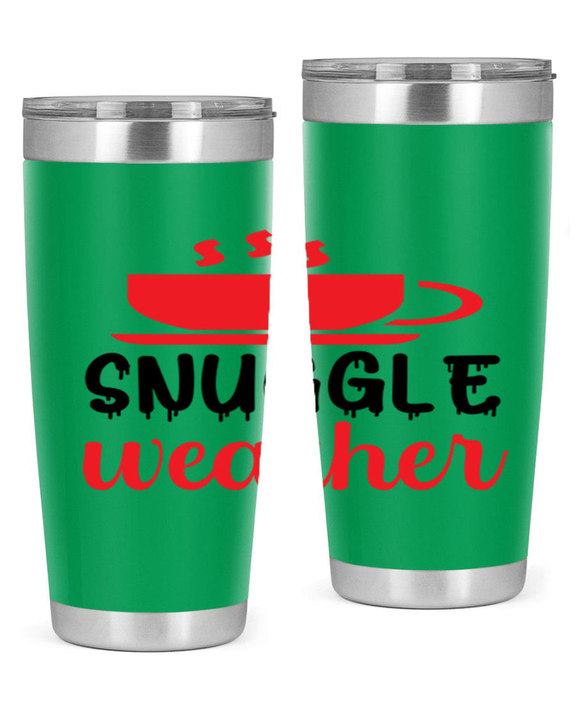 Snuggle weather 386#- winter- Tumbler