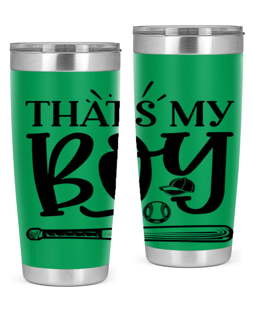 Thats My Boy 2028#- baseball- Tumbler