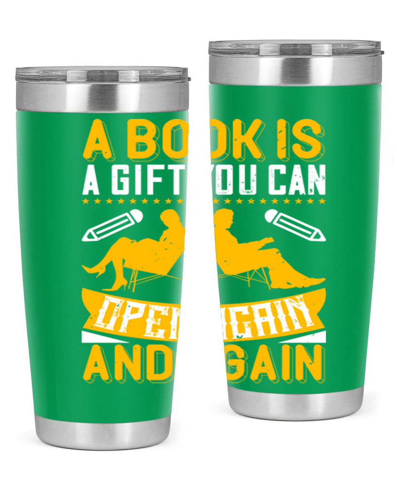 a book is a gift you can open again and again 80#- reading- Tumbler