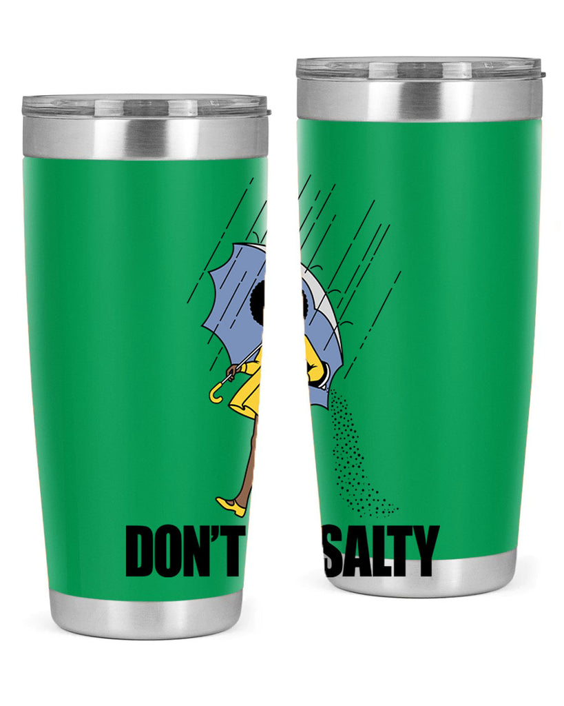 dont be salty 169#- black words phrases- Cotton Tank