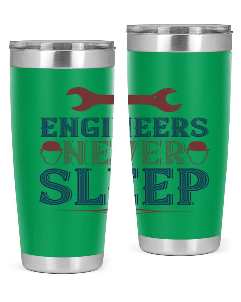 engineers never sleep Style 57#- engineer- tumbler