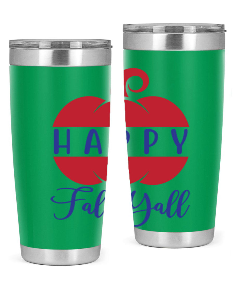 happy fall yall 232#- fall- Tumbler