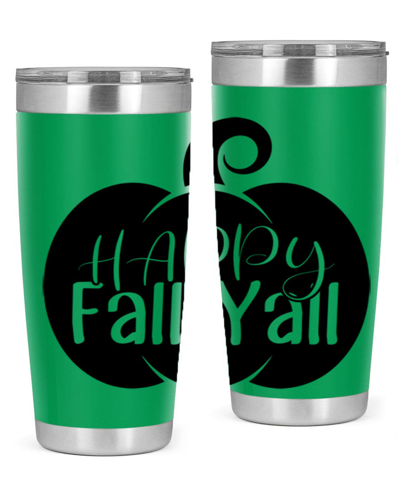 happy fall yall 235#- fall- Tumbler