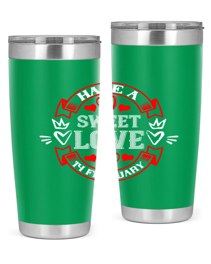 have a sweet love february 58#- valentines day- Tumbler