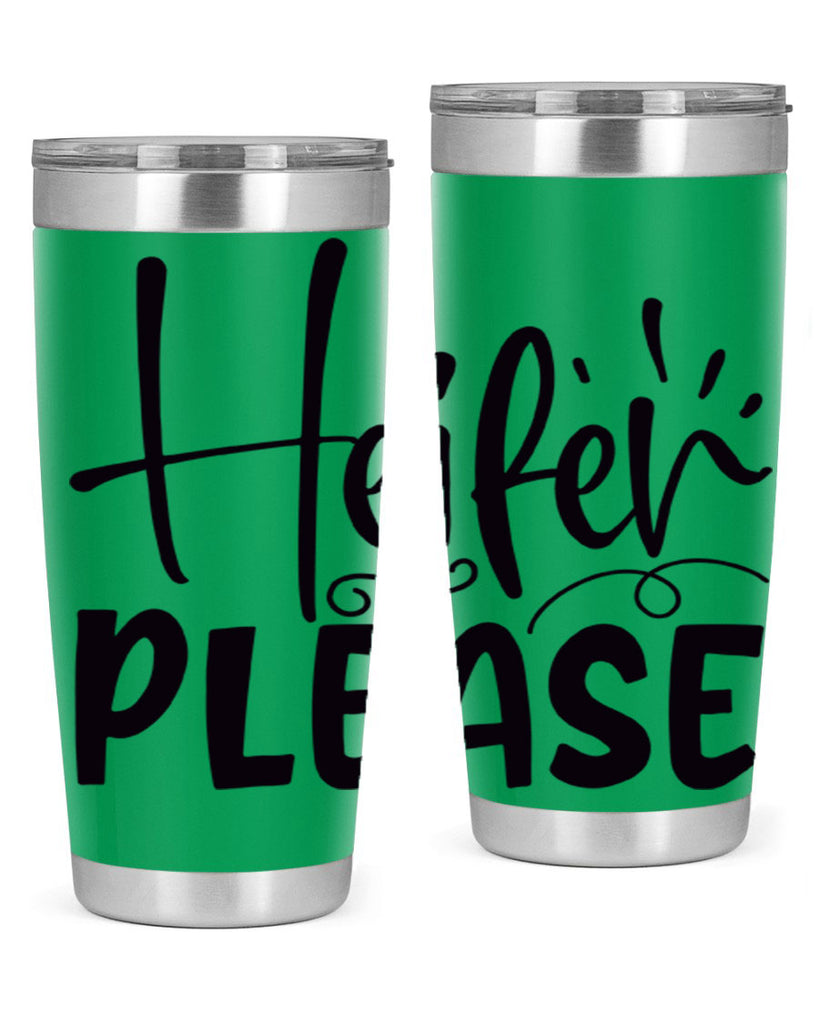 heifer please 91#- kitchen- Tumbler