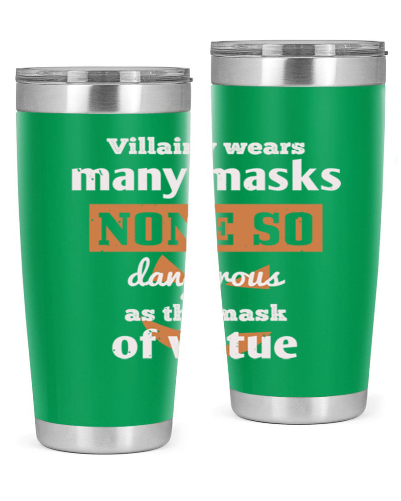 villainy wears many masks 124#- halloween- Tumbler