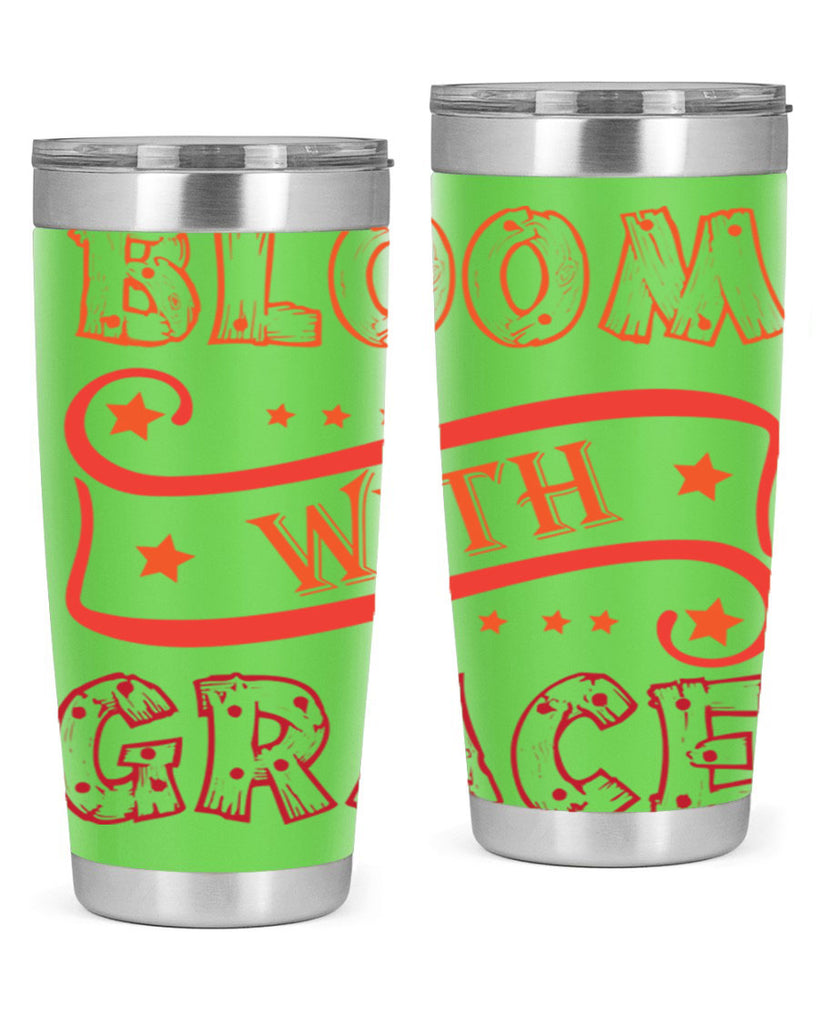 Bloom with grace  89#- spring- Tumbler