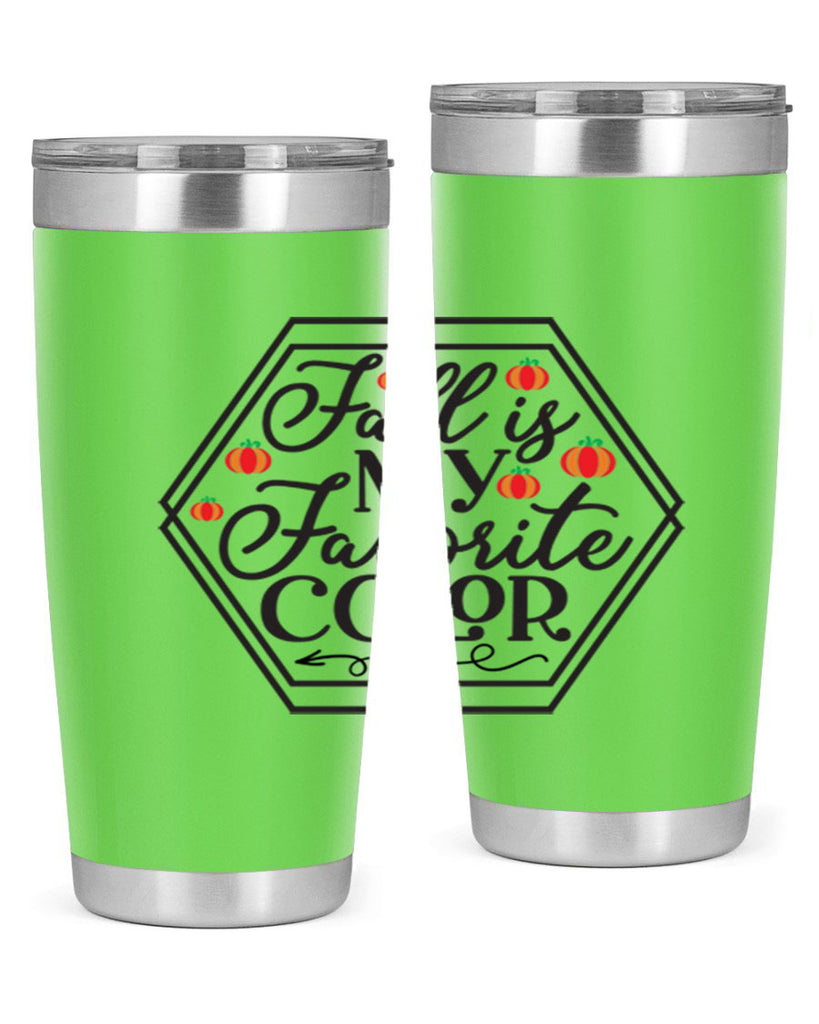 Fallismyfavoritecolor 156#- fall- Tumbler